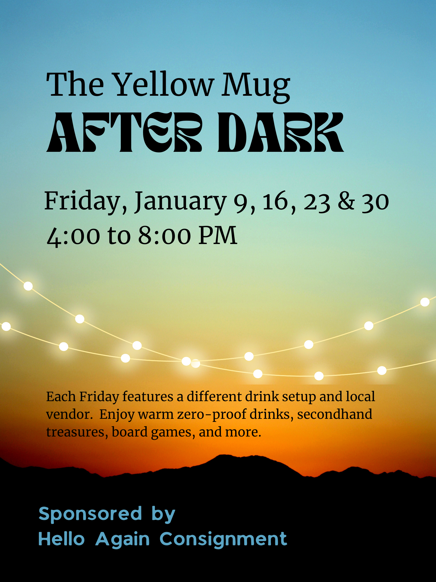 Promotional poster for 'The Yellow Mug After Dark' event with a sunset background and string lights.